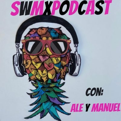Swinger México Podcast (+21)