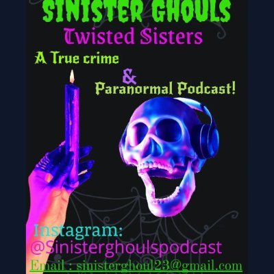 Sinister Ghouls/Twisted Sisters,🕯️ discuss 