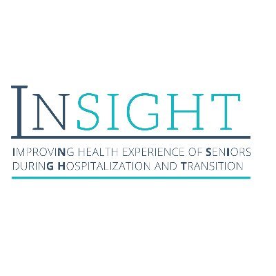 INSIGHT stands for Improving Health Experience of Seniors during Hospitalization and Transitions. Our aim is to improve nursing care for older patients.