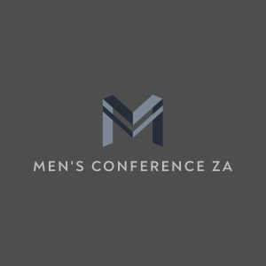 Men's Conference South Africa #MensConferenceSA #Podcast