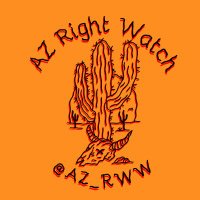 Arizona Right Watch (@azrww.bsky.social) (@az_rww) 's Twitter Profile