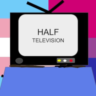 HalfTelevision 🏳️‍⚧️