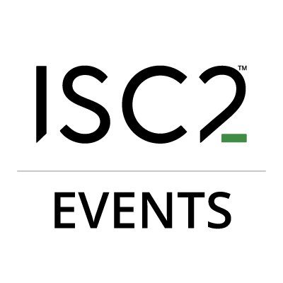 Learn about all upcoming ISC2 Events and Webinars here! #ISC2Events