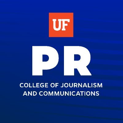 Public Relations Department at the University of Florida College of Journalism and Communications (@UFJSchool) #GoGators