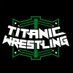 Titanic Wrestling (@TitanicWrestlin) Twitter profile photo