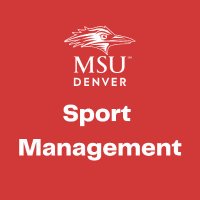 MSU Denver Sport Management (@msudenversm) 's Twitter Profile