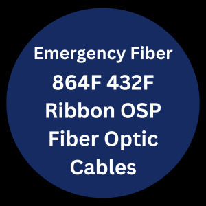 OSP Outside Plant Fiber Cables for your Emergency Hurricane Disaster Recovery Repair 864F 432F 288F 144F Quick Delivery