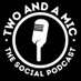 Two_and_a_Mic (@TwoandaMic1) Twitter profile photo