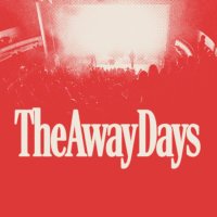 The Away Days(@theawaydays) 's Twitter Profileg