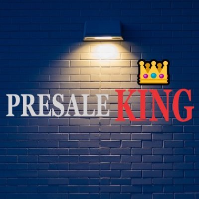 Presale King 👑