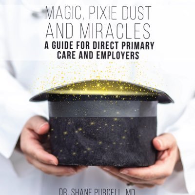 #directprimarycare doc who believes anything that stands b/n me and my patients is NOT quality. Author of Magic, Pixie Dust, & Miracles. #DAD #DPC #DAWGS