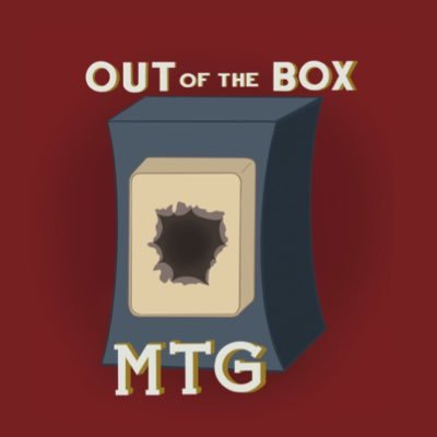 Welcome to Out of the Box MTG, where we think and play 