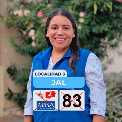 Candidata JAL #83 Localidad 3                                                IDMJI • MIRA • FAMILIA 💙💙💙