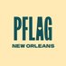 PFLAG New Orleans (@pflagno) Twitter profile photo PFLAG New Orleans (@pflagno) Twitter profile photo