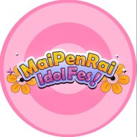 MaiPenRai Idol Fes! (@maipenraifes) 's Twitter Profile Photo