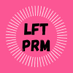 LFT PRM (@lft_prm) Twitter profile photo LFT PRM (@lft_prm) Twitter profile photo