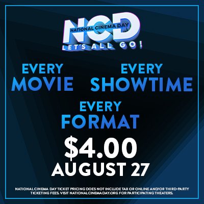 $4 movie tickets nationwide. Every movie. Every showtime. Every format. Sunday, August 27, 2023.