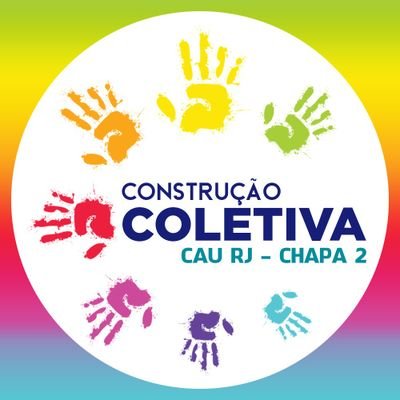 💙 CHAPA 2 - CAU/RJ
🎯 Fortalecer a profissão e transformar nossas cidades