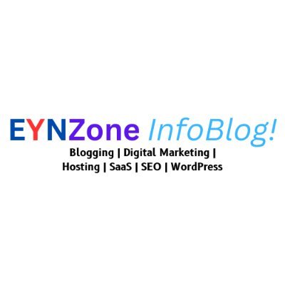 eynzone's profile picture. EYNZone is an InfoBlog that provides the best informational, review blog on a wide category of Blogging, Digital Marketing, Hosting, SaaS, and Themes.