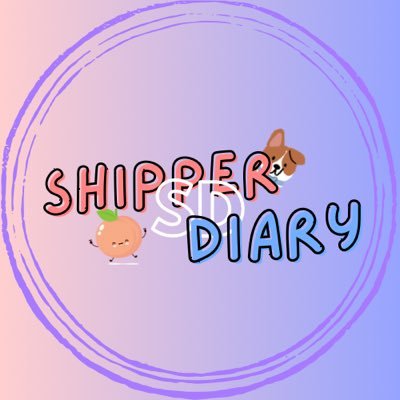 ✨ Shipper Diary 💫