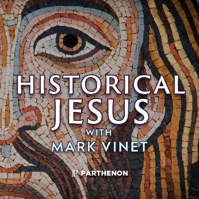 Historical Jesus PODCAST hosted by historian, author, professor, scholar, radio host, lecturer, researcher, traveler, and videocaster MARK VINET @ https://t.co/XzqXwJxs24