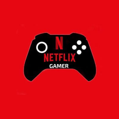 Netflix Gamer