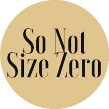 So Not Size Zero