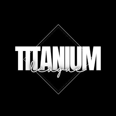 Titanium League is where players turn into champions through out season's JOIN US and become the next champion at Titanium League!

Season 1 has now started