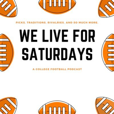 We Live For Saturdays: A College Football Podcast. Picks, Traditions, Fun Facts, and Much More. Join Sam, Chris, and Mike every week during the season!
