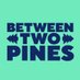 Between Two Pines Podcast (@Btwn2PinesPod) Twitter profile photo