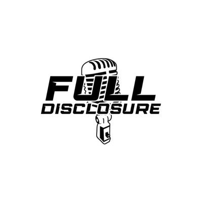 The official Twitter for the Full Disclosure Podcast! New Episodes every week‼️