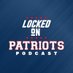 Locked On Patriots (@lo_patriots) Twitter profile photo