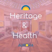 Heritage & Health at Aurora Wellbeing(@HeritageAurora) 's Twitter Profile Photo