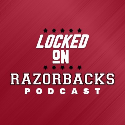 The Official Locked On Razorbacks Podcast hosted by @BuzzJohnNabors | #1 Razorback Podcast in the entire state of Arkansas