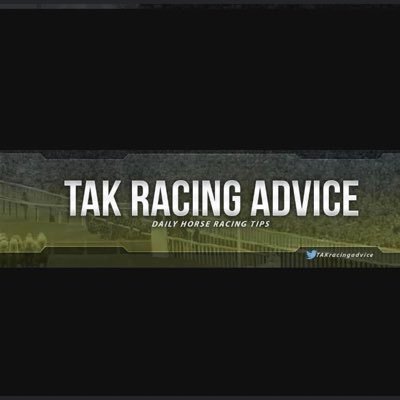 TAK RACING ADVICE