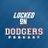 Locked on Dodgers Podcast
