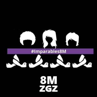 Cuenta oficial del 8M en Zaragoza.💜
                              La revolución será feminista o no será✊