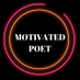 Motivated Poet (@motivatedpoet) Twitter profile photo Motivated Poet (@motivatedpoet) Twitter profile photo