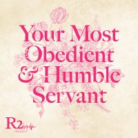 Your Most Obedient & Humble Servant (@humservt) 's Twitter Profile Photo Your Most Obedient & Humble Servant (@humservt) 's Twitter Profile Photo