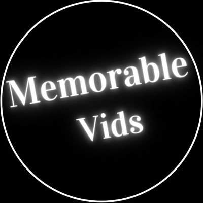 Memorable_Vids Profile Picture