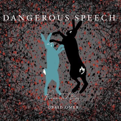 Dangerous Speech Podcast