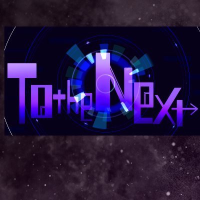 To the NEXT→ -???- 2025.??/?()さんのプロフィール画像