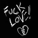 fuck love