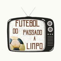 Futebol do Passado a Limpo(@futpassadolimpo) 's Twitter Profile Photo