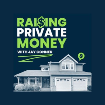 Raising Private Money Podcast cracks the code on raising unlimited amounts of private 💵 to fund your Real Estate deals, grow profits, and scale your business📈