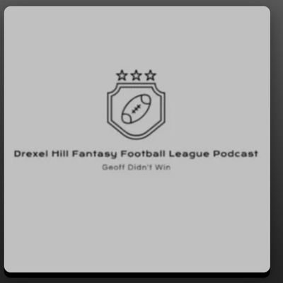 Drexel Hills premier fantasy football league. 17 years strong