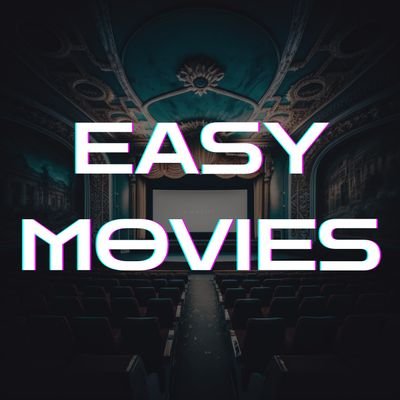 EasyMoviesX Profile Picture