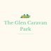 TheGlen Caravan Park (@theglencaravan) Twitter profile photo TheGlen Caravan Park (@theglencaravan) Twitter profile photo
