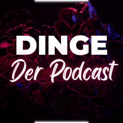 Hi! Wir sind Mel und Naveyn und wir machen DINGE! Unser gemeinsamer Podcast um eure Welt etwas leichter zu machen.