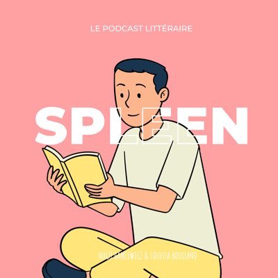 📚 Pour l'amour des livres          🎧 Des podcast pour découvrir l'univers littéraire          ✉️spleenpodcastlitteraire@gmail.com
